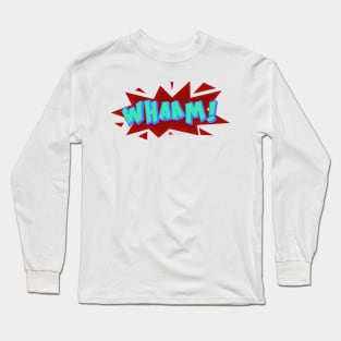 whaam typography design Long Sleeve T-Shirt